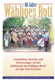 40 Jahre Wähliges Rott vom 26.06.2015